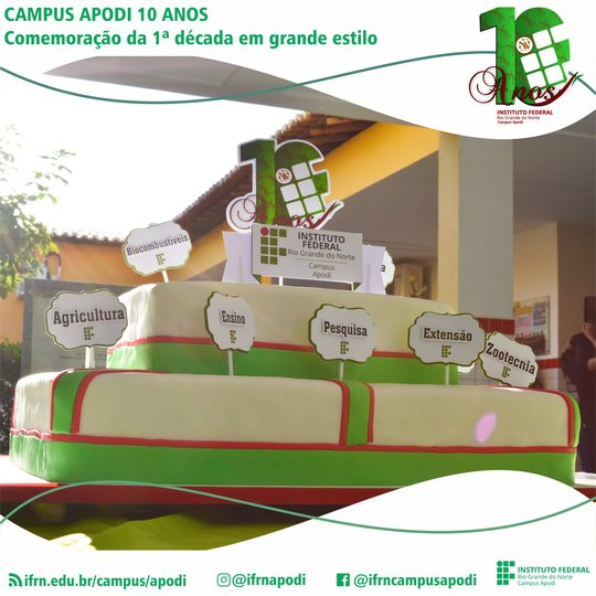 #47605 Comunidade acadêmica se reúne para comemorar o 10º aniversário do Campus Apodi