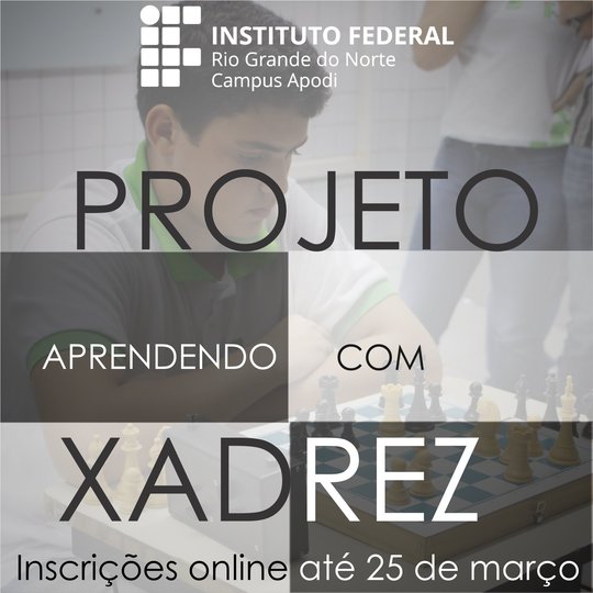 #47641 Abertas as inscrições para o projeto de ensino “Aprendendo com o Xadrez”