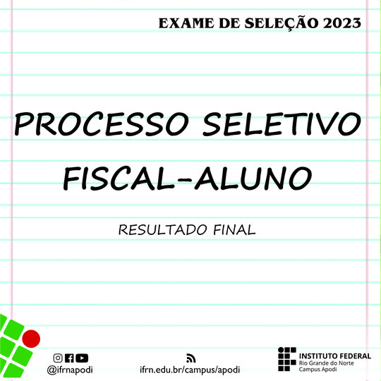 #47649 Divulgado resultado da seleção Fiscal-Aluno