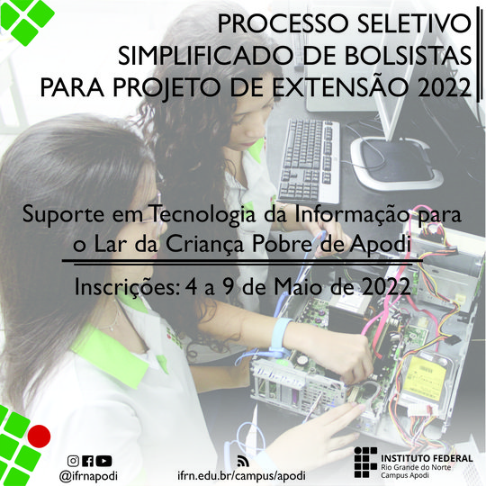 #47670 Divulgado Edital de processo seletivo para bolsista remunerado na área de Informática