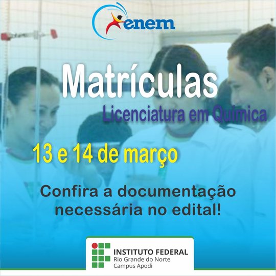 #47745 Estão abertas as matrículas para aprovados no processo seletivo de cursos superiores utilizando a nota do ENEM