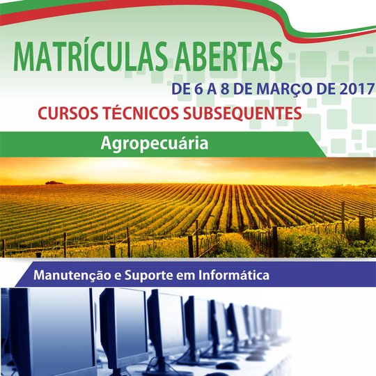 #47749 Estão abertas as matrículas para aprovados no processo seletivo para técnico subsequente