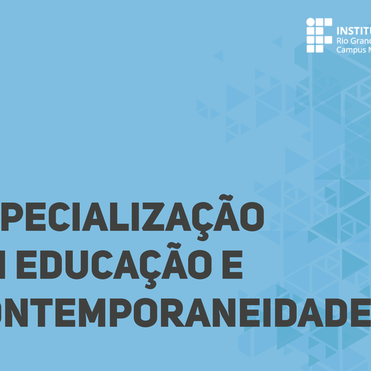 #47771 Divulgada a terceira lista de reclassificação no curso de Especialização em Educação e Contemporaneidade