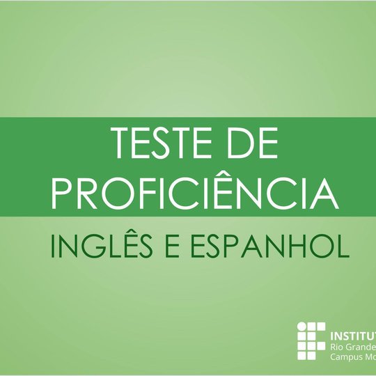 #47914 Abertas inscrições para Proficiência em leitura em língua estrangeira do Campus