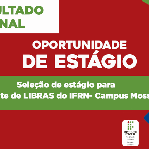 #48006 Resultado final do processo seletivo para estágio de intérprete de LIBRAS