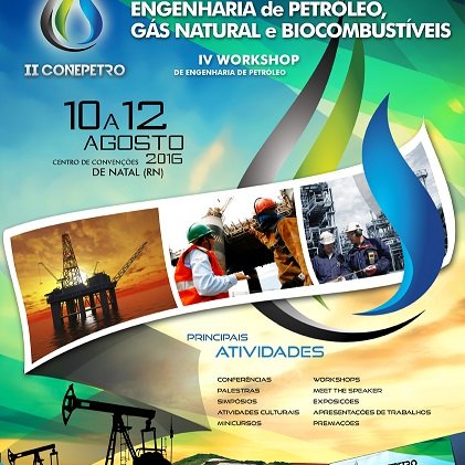 #48033 2ª edição do CONEPETRO E IV WORKSHOP de Engenharia de Petróleo estão com inscrições abertas