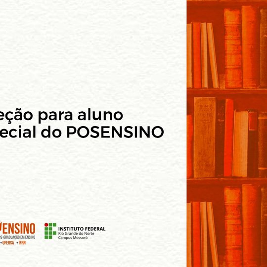 #48060 Seleção para aluno especial do POSENSINO