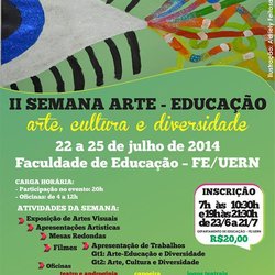 #48072 Grupo de Pesquisa da FE/UERN Promove a II Semana de Arte – Educação