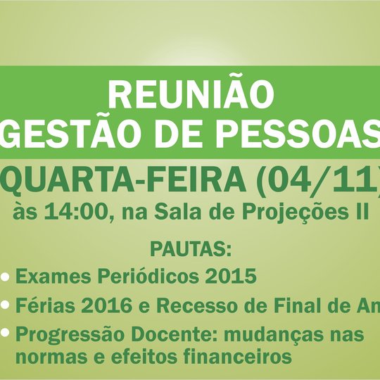 #48099 Gestão de Pessoas convoca servidores  a participarem de reunião amanhã (4)