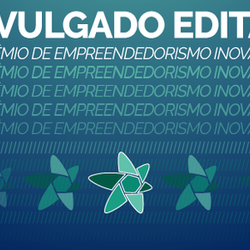 #48293 Divulgado edital para III Prêmio de Empreendedorismo Inovador