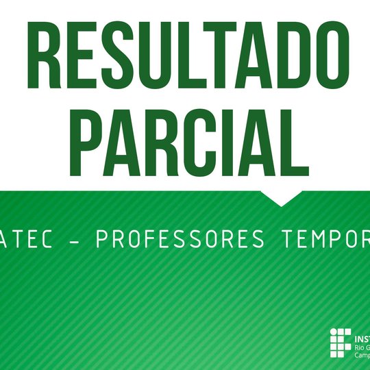 #48299 PRONATEC: Resultado Parcial de seleção para professor temporário