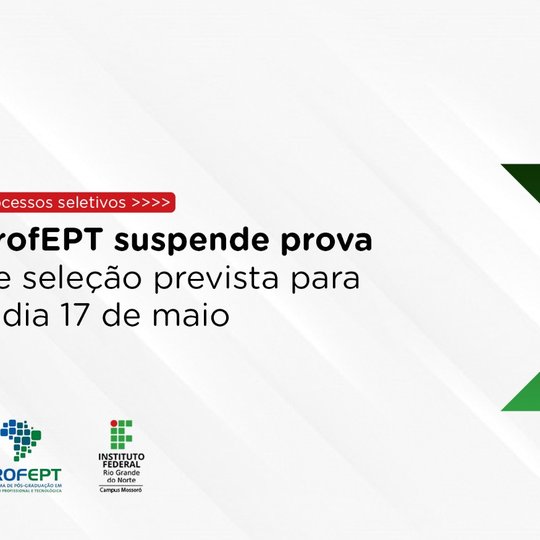 #48523 ProfEPT suspende prova de seleção prevista para o dia 17 de maio