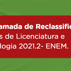 #48534 Terceira chamada dos reclassificados para os cursos superiores no ENEM 2021.2