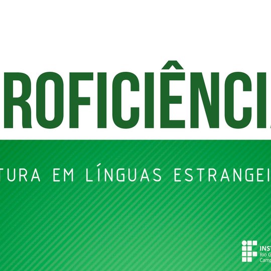 #48581 Estão abertas as inscrições para proficiência em Leitura em Línguas Estrangeiras