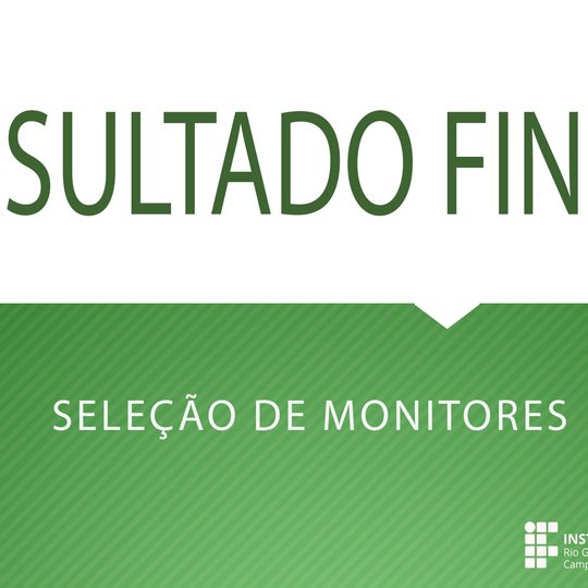 #48630 Divulgado resultado de Processo Seletivo para monitorias