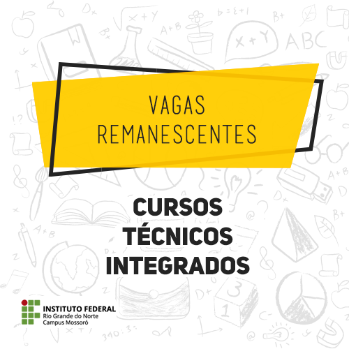 #48634 Divulgada a segunda chamada de reclassificados nos Cursos Técnicos Integrados