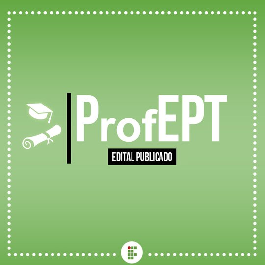 #48658 ProfEPT lança edital de mestrado profissional