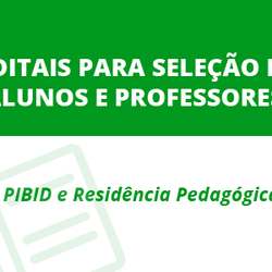 #48689 Divulgado resultado preliminar dos processos de seleção de alunos e professores para o PIBID e PRP