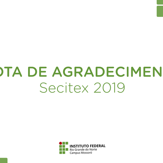 #48705 Diretor-Geral do Campus agradece a todos(as) pela realização e sucesso da Secitex 2019