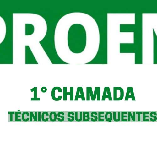 #48766 Primeira chamada dos reclassificados para os cursos técnicos subsequentes 2022.1