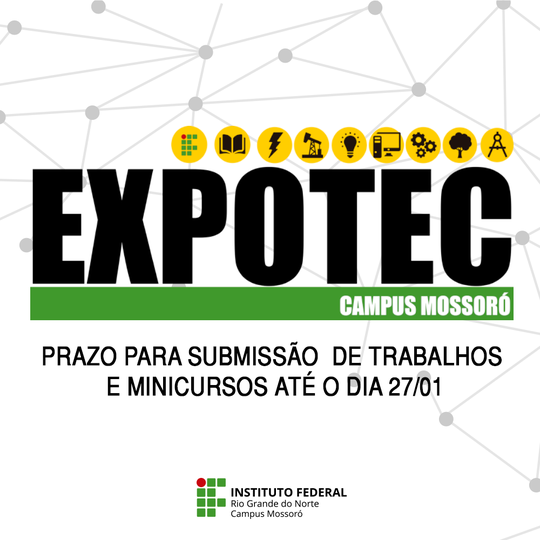 #48776 Aberto prazo para submissão de projetos na EXPOTEC