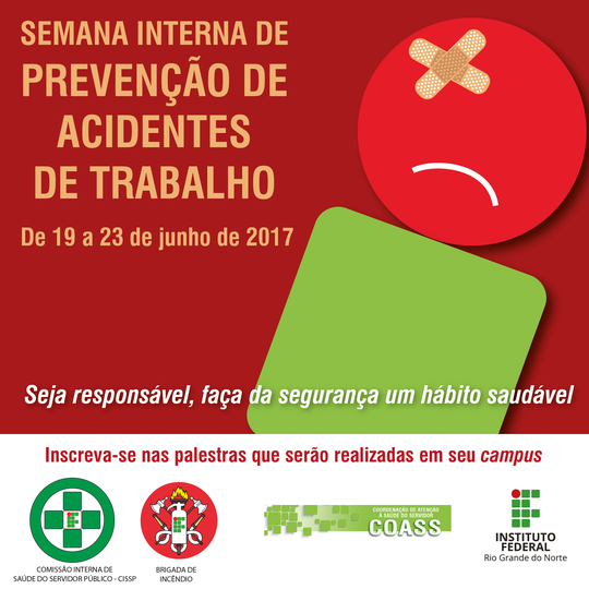 #4877 Campus divulga programação da Semana Interna de Prevenção a Acidentes de Trabalho