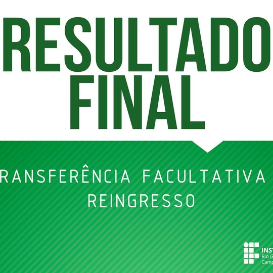 #48822 Divulgado resultado final dos processos de Transferência e Reingresso