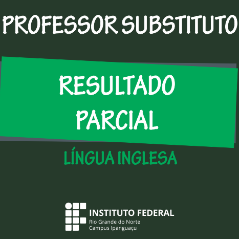 #4882 Comissão divulga resultado parcial das provas de desempenho e títulos do processo seletivo para professor substituto
