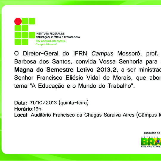 #48860 Aula Magna do semestre 2013.2 acontece na próxima quinta (31).