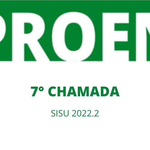 #49126 Sétima chamada dos reclassificados para Gestão Ambiental através do SISU