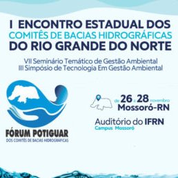 #49258 Encontro Estadual dos Comitês de Bacias Hidrográficas do RN será realizado de 26 a 28 de novembro.