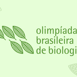 #49266 XVI Olimpíada Brasileira de Biologia: inscrições vão até hoje e a primeira etapa será realizada dia 13 de março 