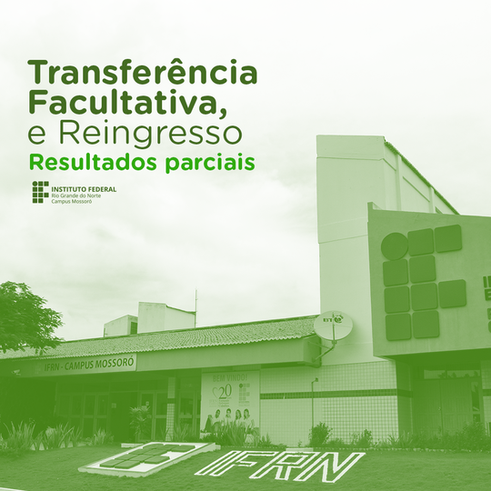 #49308 Divulgado resultado preliminar para Transferência Facultativa e Reingresso 2020.1