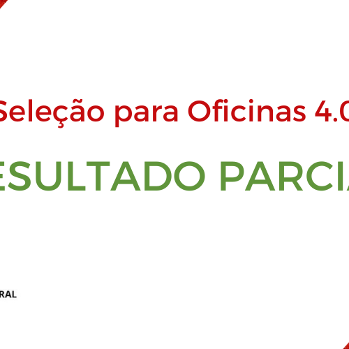 #49403 Campus Mossoró torna público Resultado Parcial para as Oficinas 4.0