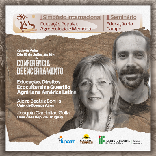 #4941 I Simpósio Internacional sobre Educação Popular, Agroecologia e Memória chega ao seu último dia