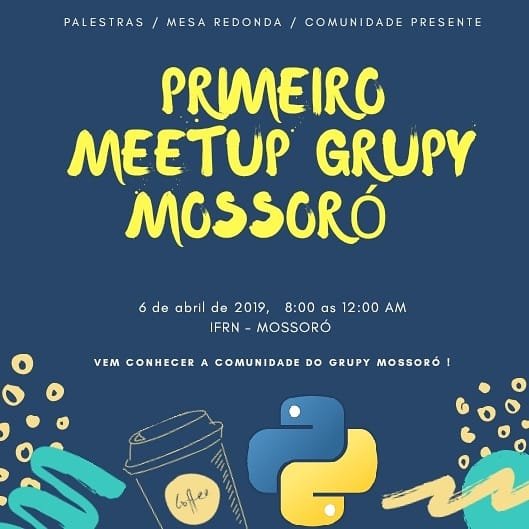 #49500 Campus sediará o evento “I Meetup do GruPy – Mossoró”