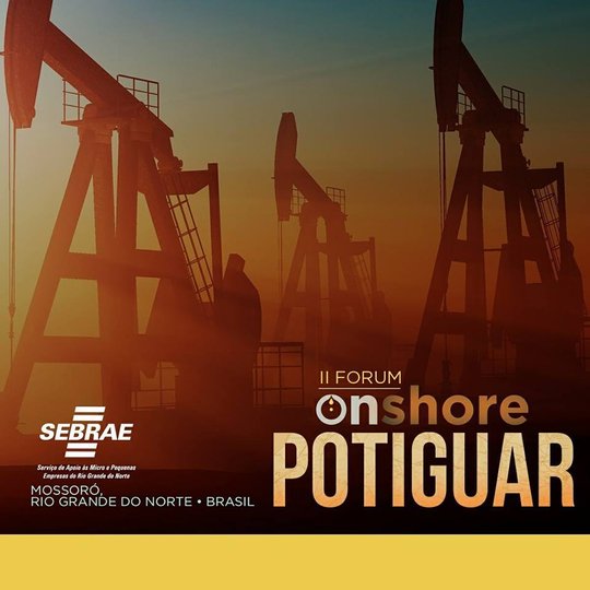 #49550 Campus Mossoró é instituição parceira do II Fórum Onshore Potiguar