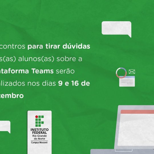#49554 Encontros para tirar dúvidas dos(as) alunos(as) sobre a plataforma Teams serão realizados dia 9 e 16 de setembro