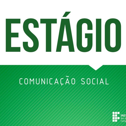 #49635 Campus divulga retificação do edital de seleção de estágio em comunicação social