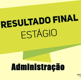 #49700 Campus Mossoró divulga resultado final da seleção para estagiário de Administração