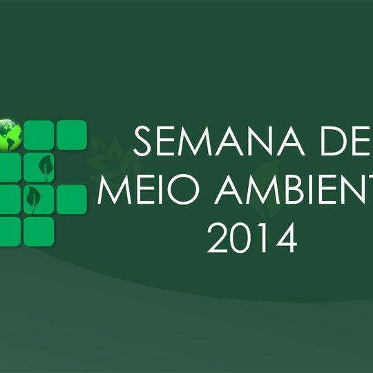 #49799 Abertas as Inscrições para a Semana de Meio Ambiente - 2014