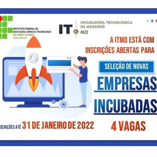 #49828 Seleção de novas empresas incubadas: ITMO divulga a lista de candidatos aptos à entrevista