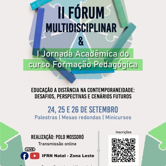#49842 Inscreva-se no II Fórum Multidisciplinar do Polo Mossoró & I Jornada Acadêmica do Curso de Formação Pedagógica