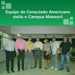 #49858 Comitiva do Consulado dos EUA visita Campus Mossoró