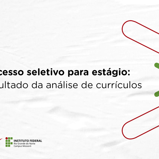 #49897 Resultado da análise de currículos para seleção de estagiário (a) em Edificações