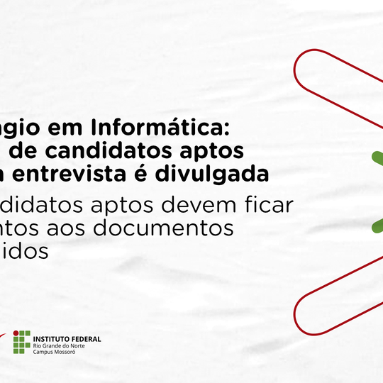 #49981 Estágio em Informática: lista de candidatos aptos para entrevista é divulgada