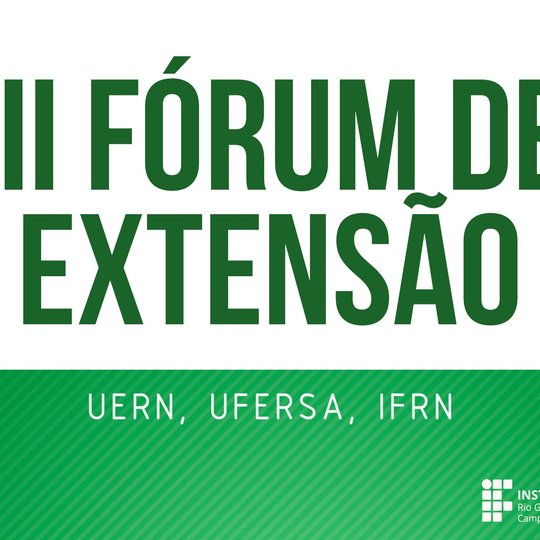 #50033 III Fórum de Extensão do Oeste Potiguar tem início hoje