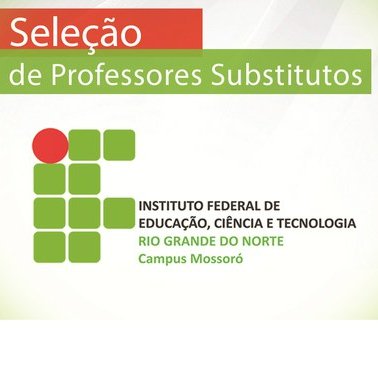 #50052 Divulgado resultado final para seleção de Professor Substituto de Sociologia e Mecânica