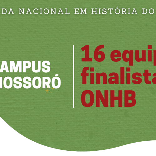#50061 16 equipes do Campus Mossoró vão para a final da Olimpíada de História