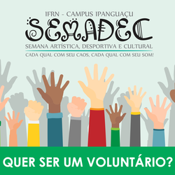 #5010 Alunos já podem se inscrever para serem voluntários durante a SEMADEC